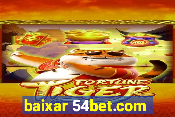 baixar 54bet.com